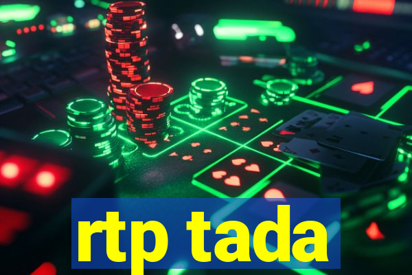 rtp tada